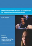 Schriftenreihe „Polizieren: Polizei, Wissenschaft und Gesellschaft“ Schriftenreihe „Polizieren: Polizei, Wissenschaft und Gesellschaft“